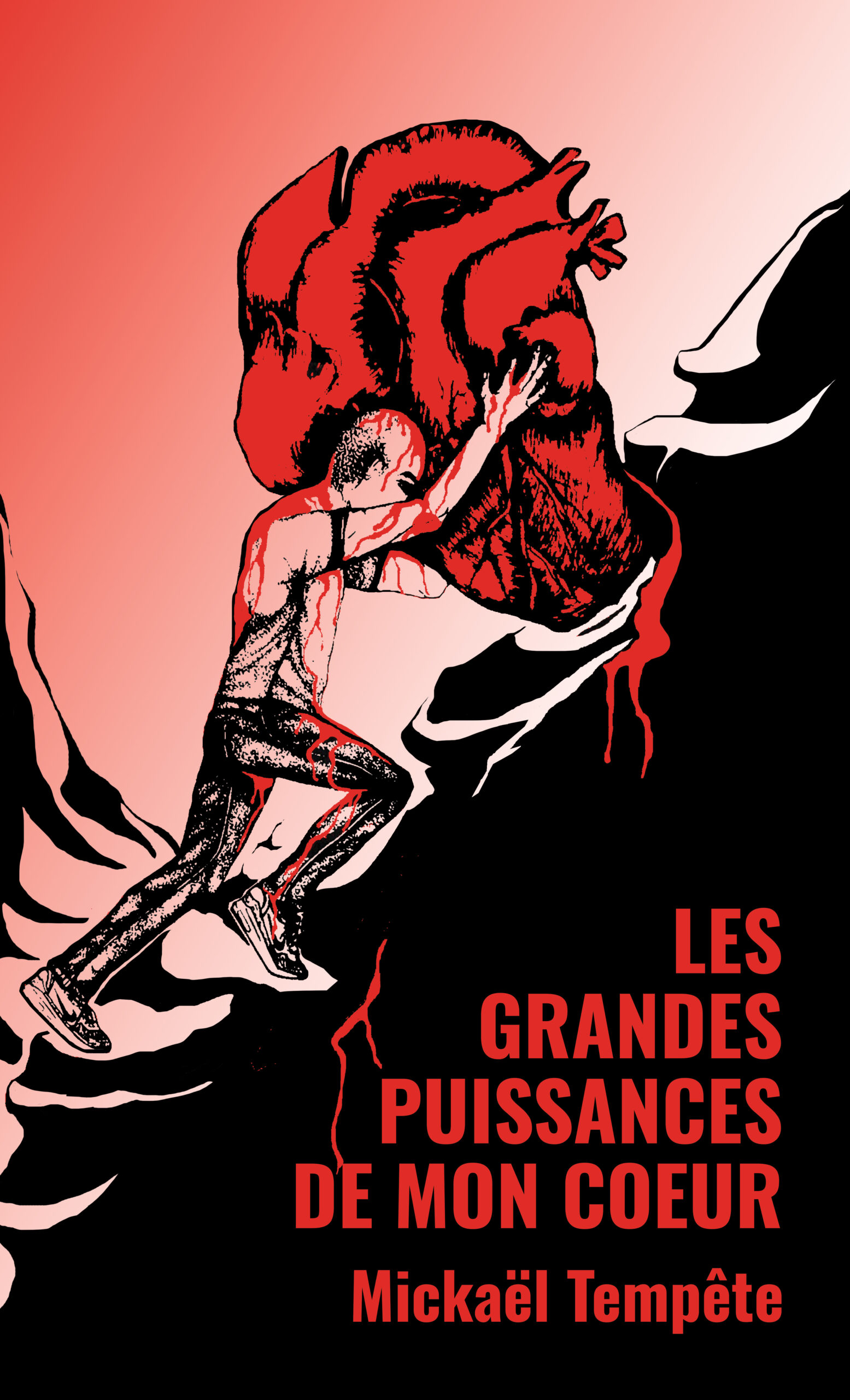 Les grandes puissances de mon cœur